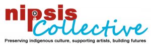 Nipsis Collective - Preserving indigenous culture, supporting artists, building futures